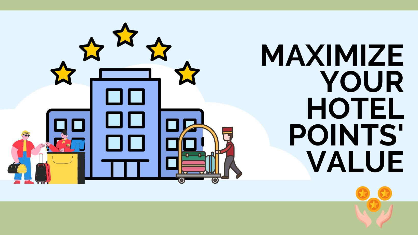 Maximize Your Hotel Points