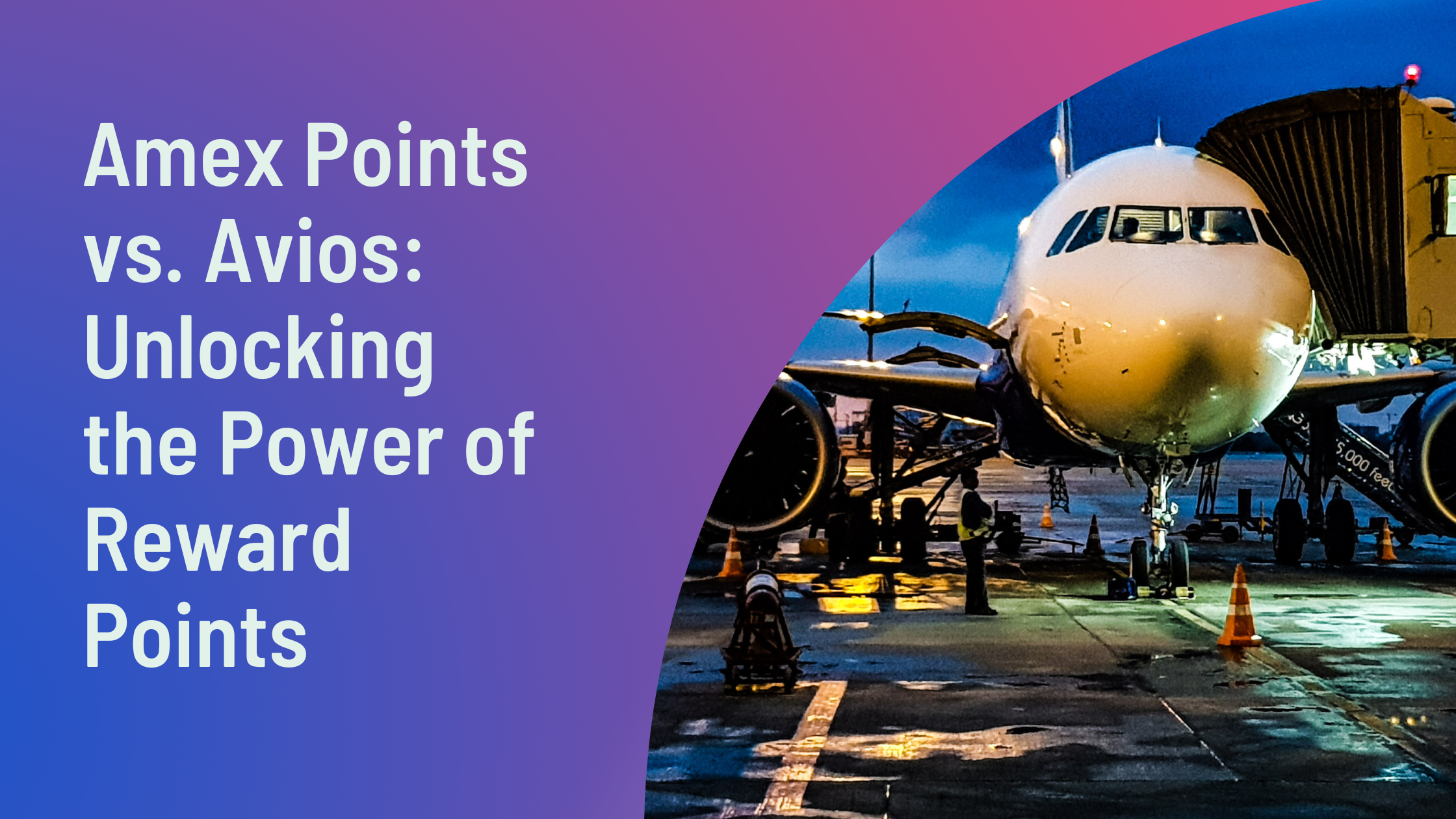 Amex Points vs. Avios: A Comparison of Reward Programs